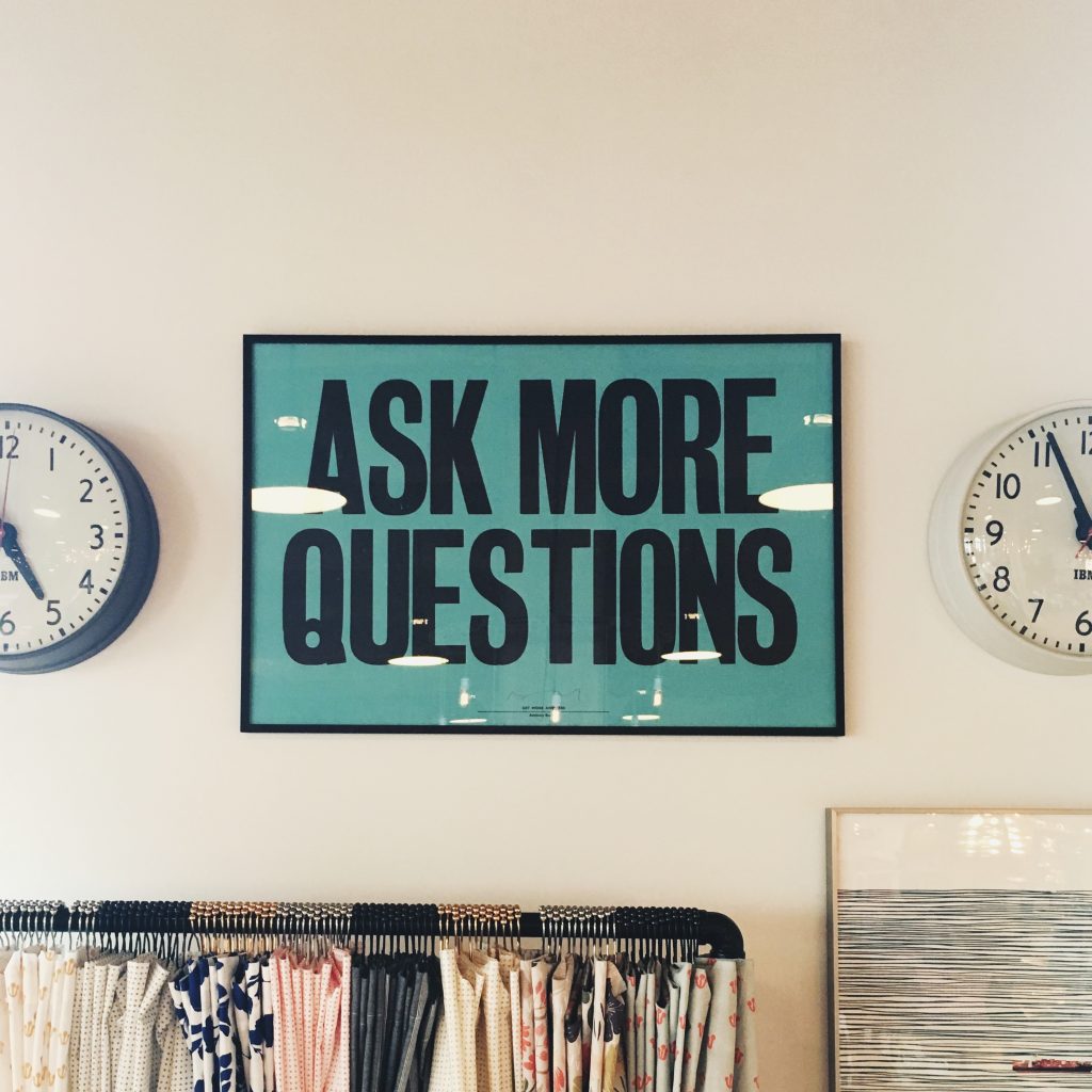 Ask consumers more questions